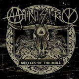 Ministry - Mixxxes Of The Mole '2010