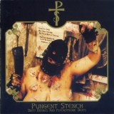 Pungent Stench - Dirty Rhymes And Psychotronic Beats '1993