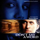 Mark Isham - Don't Say A Word '2001