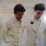 Carlos Santana & Mahavishnu John Mclaughlin - Love, Devotion, Surrender '1973