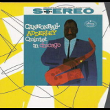 Cannonball Adderley - Quintet In Chicago '1959