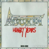 Accept - Hungry Years (digital Remix) '1987