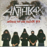 Anthrax - Attack of the Killer B's '1991