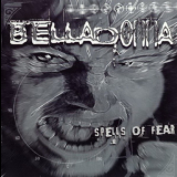 Belladonna - Spells Of Fear '1998