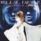 Mylene Farmer - Mylenium Tour '2000