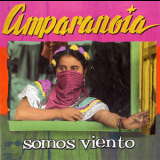 Amparanoia - Somos Viento '2001