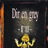 Dir En Grey - I'll [cds] '1998