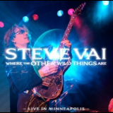 Steve Vai - Where The Other Wild Things Are (Favored Nations, Live) '2010
