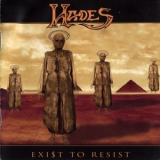 Hades - Exist To Resist (2010 Remaster) '1995