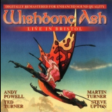 Wishbone Ash - Wishbone As Live In Bristol '2002