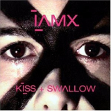 I Am X - Kiss And Swallow '2005