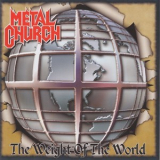 Metal Church - The Weight Of The World (SPV 085-69862 CD, Russia) '2004