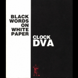 Clock Dva - Alien Tapes - Black Words On White Paper (Bonus CD) '1992