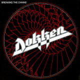 Dokken - Breaking The Chains(Original Album Classic) '1983