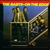 Babys, The - On The Edge ( 2009 UK Remaster) '1980