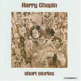 Harry Chapin - Short Stories(Original Album Classic) '1973