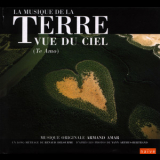 Armand Amar - La Terre Vue Du Ciel '2004