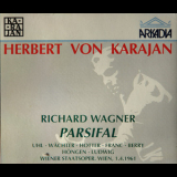 Herbert Von Karajan - Wagner. Parsifal (Wiener Staatsoper) (CD3) '1961