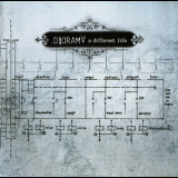 Diorama - A Different Life '2007