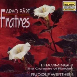 I Famminghi - Conductor Rudolph Werthen - Arvo Part (b. 1935; Estonian) Fratres '1995