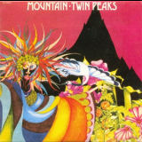 Mountain - Twin Peaks '1974