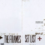 The Frames - Set List (Live) '2002