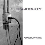The Vandermark 5 - Acoustic Machine '2001