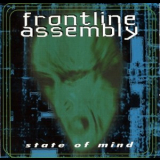 Front Line Assembly - State Of Mind (Reissue) '1996
