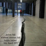 Jethro Tull - National Concert Hall (Dublin, Ireland, 18th March 2011) [Bootleg] '2011