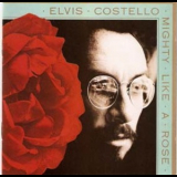 Elvis Costello - Mighty Like A Rose [with Disc] '1991