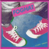 Foghat - Tight Shoes(Original Album Series) '1980