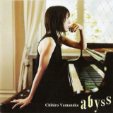 Chihiro Yamanaka - Abyss '2007