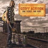 Geoff Achison - One Ticket, One Ride '2009