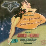 Jaded Heart - The Journey Will Never End '2002