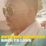 Anthony Hamilton - Back To Love '2011