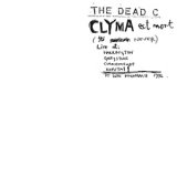 Dead C, The - Clyma Est Mort/tentative Power '2010