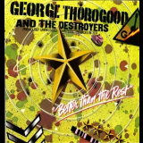 George Thorogood & The Destroyers - Westbury, NY-Westbury Music Fair '2004