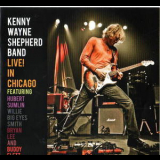 Kenny Wayne Shepherd Band, The - Live! In Chicago '2010