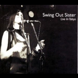 Swing Out Sister - Live In Tokyo '2005