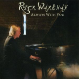 Rick Wakeman - Always With You '2010