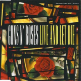 Guns N' Roses - Live And Let Die (maxi Single) '1991