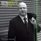 Ben Wolfe - From Here I See '2013
