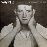 Wavves - Afraid Of Heights '2013