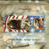 Rapoon - Cold War: Drum 'n' Bass [one] '2001