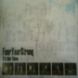 Four Year Strong - It's Our Time '2005