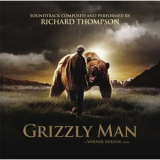 Richard Thompson - Grizzly Man '2005