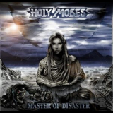 Holy Moses - Master Of Desaster '2001