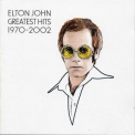 Elton John - Greatest Hits 1970-2002 '2002