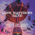Dave Matthews Band - Under The Table And Dreaming '1994