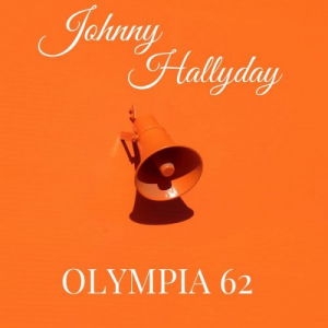 Johnny Hallyday - Olympia 62